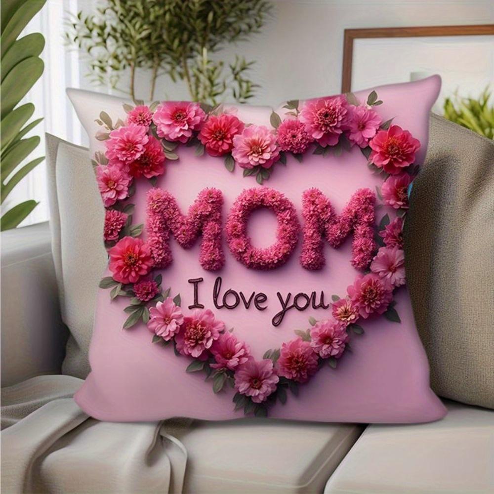 Mother'S Day Floral Heart Pillow Cover Mom I Love You Pattern Cushion Cover Decorative Soft For Sofa Bed Living Room Home Decor