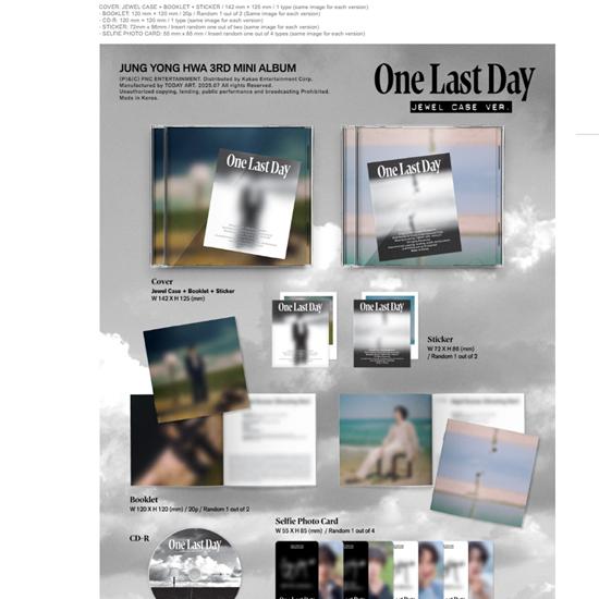 JUNG YONG HWA ?3rd Mini Album - One Last Day (??JEWEL CASE) - Release Date  2025-07-03