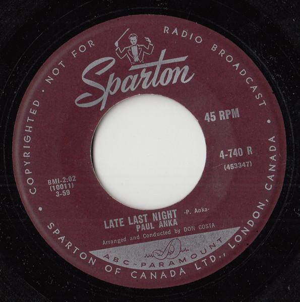 

7-дюймовая пластинка PAUL ANKA Late Last Night 4740R Sparton 1959 Канада Поп Б/у