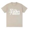Don' Shoot Game Arc Raiders T-shirt Unisex Street Style Hip-hop Pure Cotton Short-sleeved Men's Streetwear T-shirt