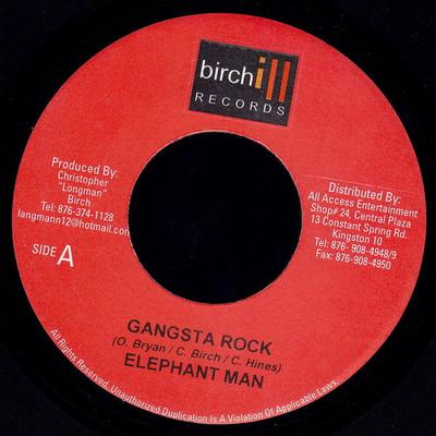 7inch Record ELEPHANT MAN - Gangsta Rock NONE Birchill Record 2006 Jamaica Reggae, Ska & Dub Used