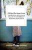 The Global Perspectives On Violence Against Women and Girls Book