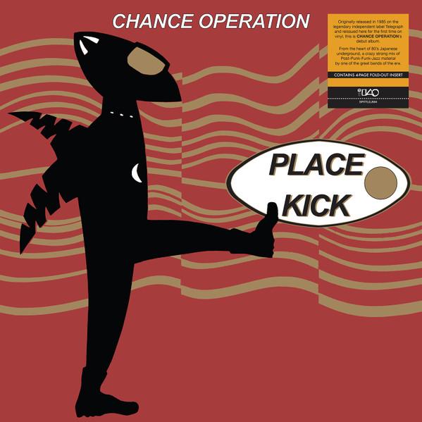 

LP Record CHANCE OPERATION - Place Kick SPITTLEJ504 Spittle Made In 2025 Europe Rock
