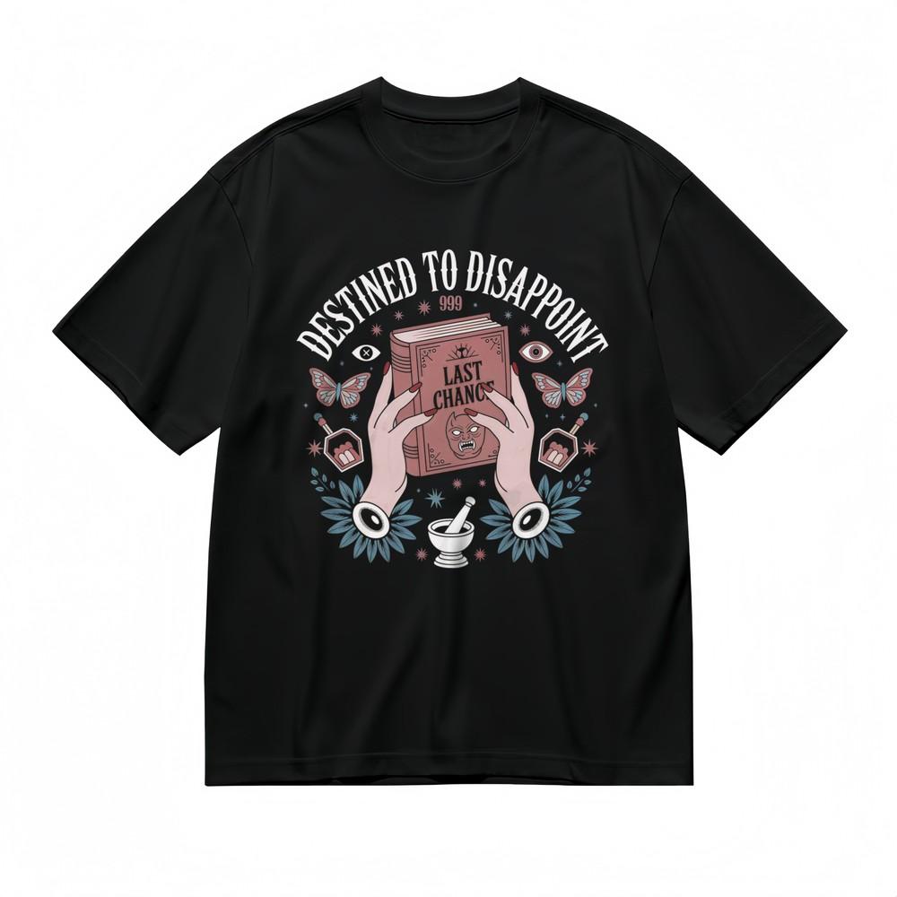 

Women s T-Shirt With Destined To Disappoint Graphic Unisex Black 100% Cotton Top M