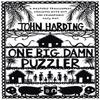 One Big Damn Puzzler by John Harding Paperback Book 9780552999809