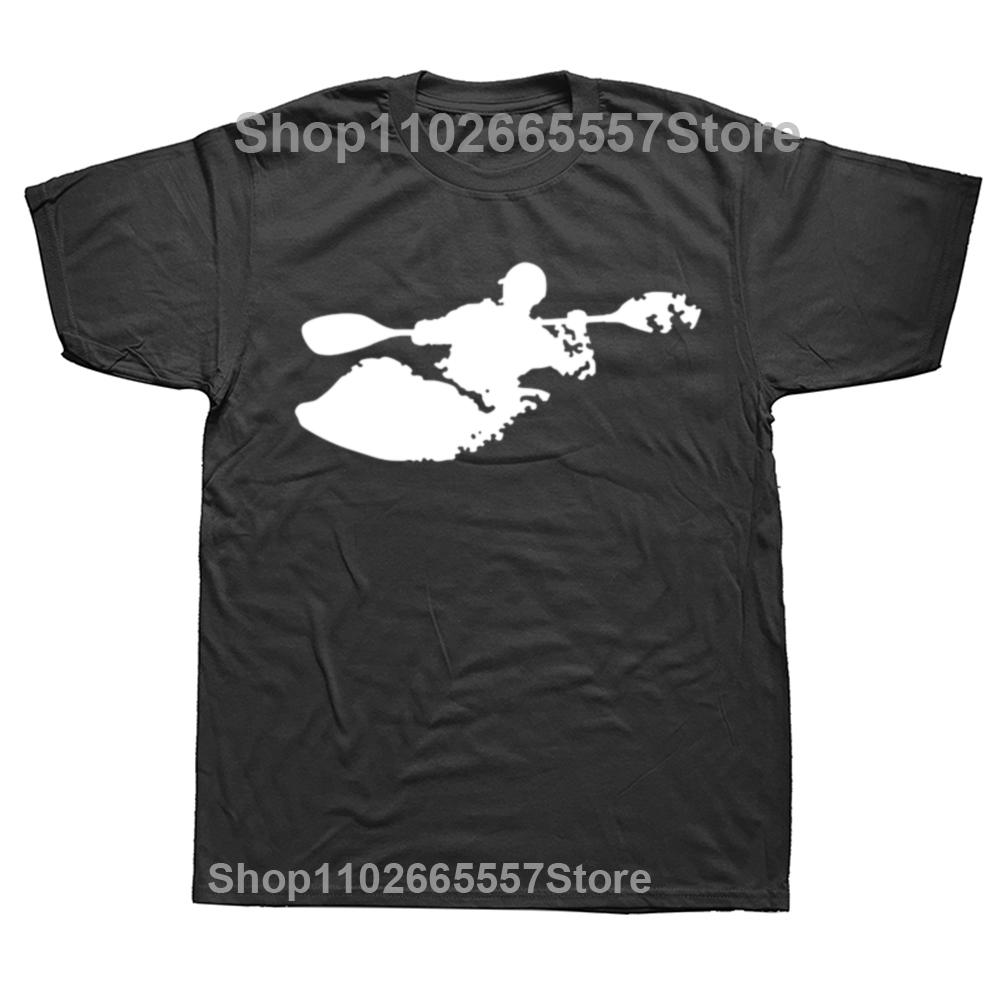 Funny Kayak T Shirts Summer Style Graphic Cotton Streetwear Short Sleeve Unique Basic Print Summer Kayaking Tshirt Men