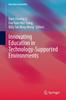 The Innovating Education In Technology-Supported Environments Book