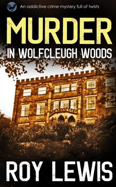 Książka MURDER IN WOLFCLEUGH WOODS an Addictive Crime Mystery Full of Twists : 16