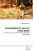 The Environmental Health Hand Book Book