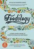 The Foodology : A Food-lover's Guide To Digestive Health and Happiness Book