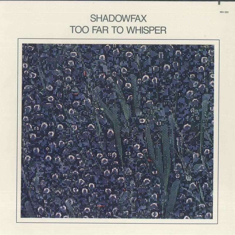 

LP Record SHADOWFAX - Too Far To Whisper WH1051 Windham Hill Re 2013 US Jazz
