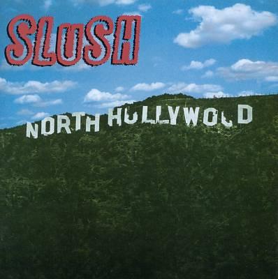 

CD SLUSH - Северный Голливуд 1046770512 Discovery Recor 1997 Япония Рок Б/У