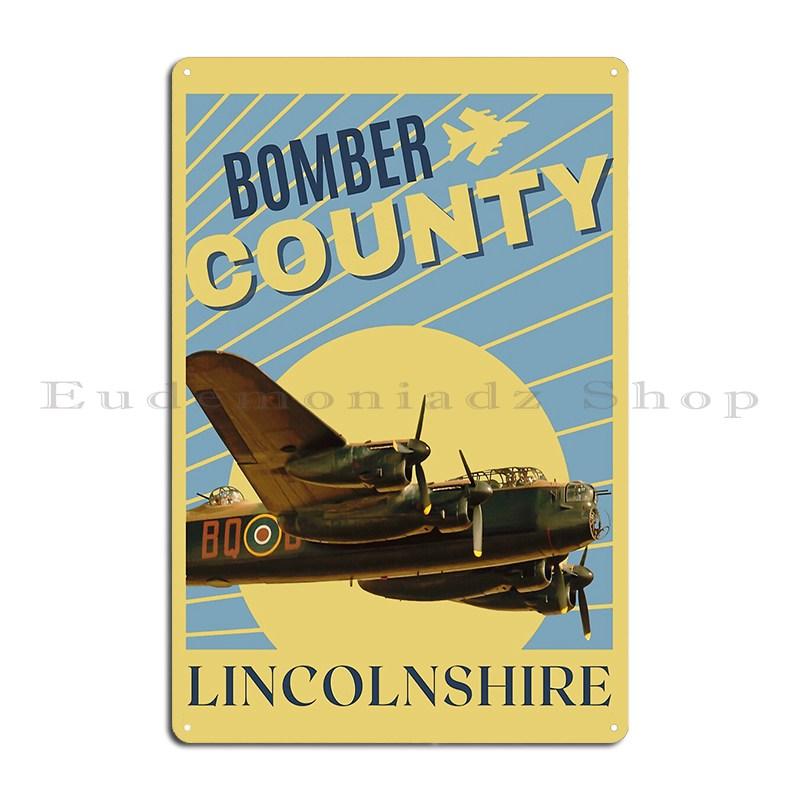 

Bomber County Lincolnshire Poster Art Metal Plaque Poster Cinema Wall Decor Personalized Cave Rusty Tin Sign Poster 20x30cm
