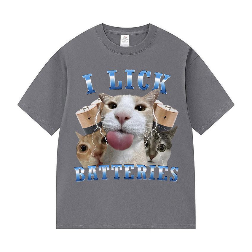 I Lick Batteries Funny Cat Meme Tshirt Men's Women Kawaii Cat Lover Gifts T-shirt Summer O-Neck High Quality 100% Cotton T-shirt