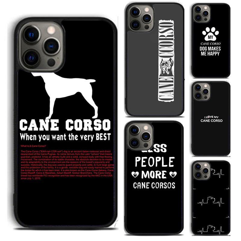 Cane Corso Mastiff Quotes Phone Case For For iPhone 17 Air 16 15 11 12 13 14 Pro Max Plus coque