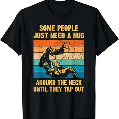 Some People Just Need A Hug, Gifts For Jiu-Jitsu Lovers MMA T-Shirt