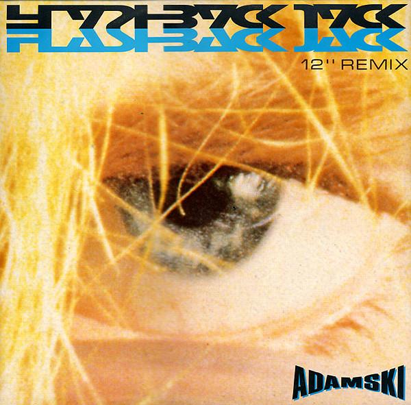 

12inch Record ADAMSKI - Flashback Jack (12 Remix) MCAX1459 MCA Records 1990 UK Dance & Electronica Used