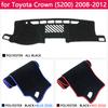 For Toyota Crown Royal S200 2008~2012 Anti-Slip Mat Dashboard Cover Pad Sunshade Dashmat Carpet Car Accessories 2009 2010 2011