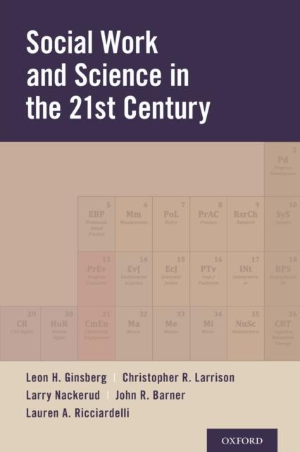 The Social Work and Science In the 21st Century Book