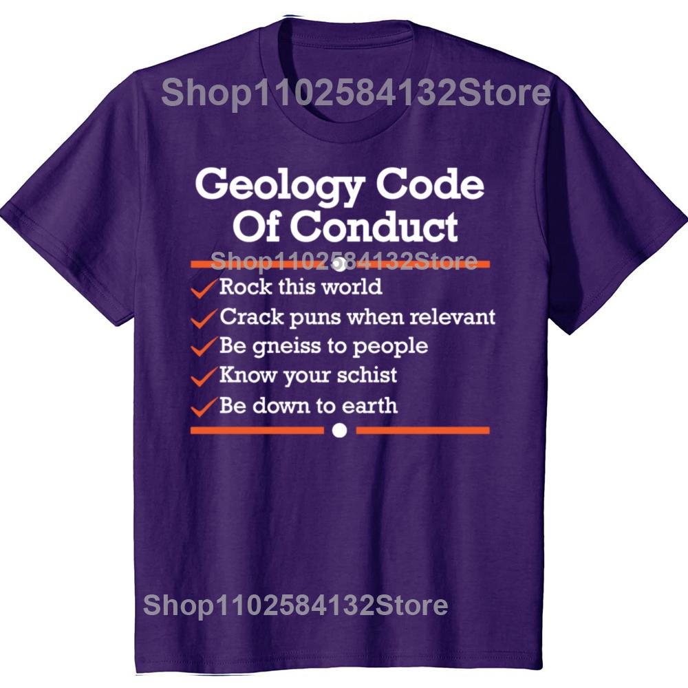 Geology Code of Conduct Funny Geologist Tshirts Men Womens Fashion Casual Tshirt 100 Cotton Loose Oversized T Shirt