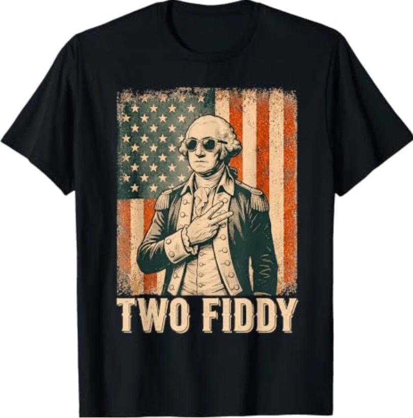 George Washington Two Fiddy 250 Anniversary Funny July 4th TShirt S