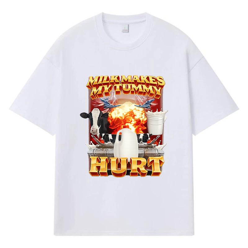 2026 Milk Makes My Tummy Hurt Printed Graphic Y2k Harajuku Streetwear 100% Cotton T Shirt Casual Oversized Summer Men T-shirt