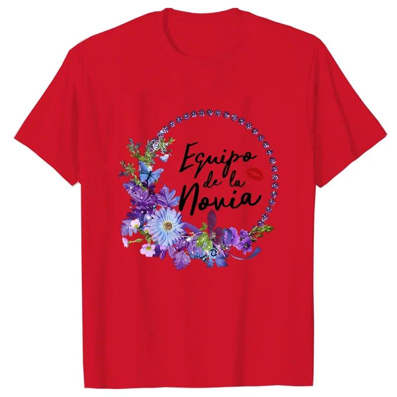 Spanish Team Bride Squad T-shirt Bachelorette Party Tshirt Bridal Wedding Future Bride To Be Tees Flowers Short Sleeved Tops