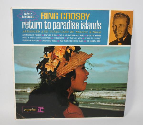

Виниловая пластинка БИНГ КРОСБИ Return To Paradise Islands R6106 Reprise Records 1964 Великобритания Джаз Б/у