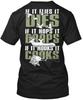If It Flies Hops Hooks - Dies Drops Cooks T-Shirt Made In the USA Size S To 5XL Unisex T-Shirt