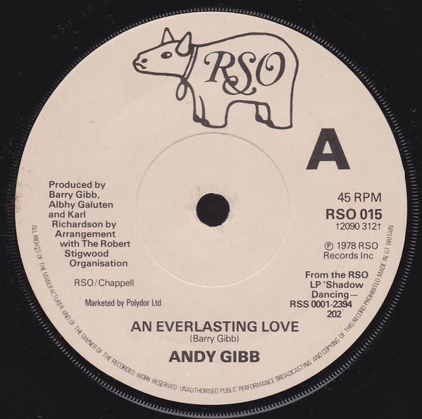 

7inch Record ANDY GIBB - An Everlasting Love RSO015 RSO 1978 UK Pop Used