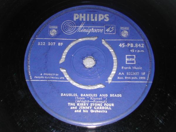 

7-дюймовая пластинка KIRBY STONE FOUR JIMMY CARROLL H Baubles Bangles And Beads 45PB842 Philips 1958 Великобритания Джаз Б/у