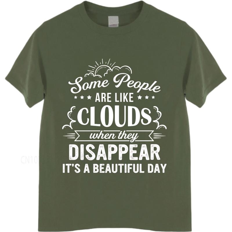 Plus Size Summer Boys Tshirt Some People Are Like Clouds When They Disappear Its A Beautiful Day Short Sleeve New Arrived
