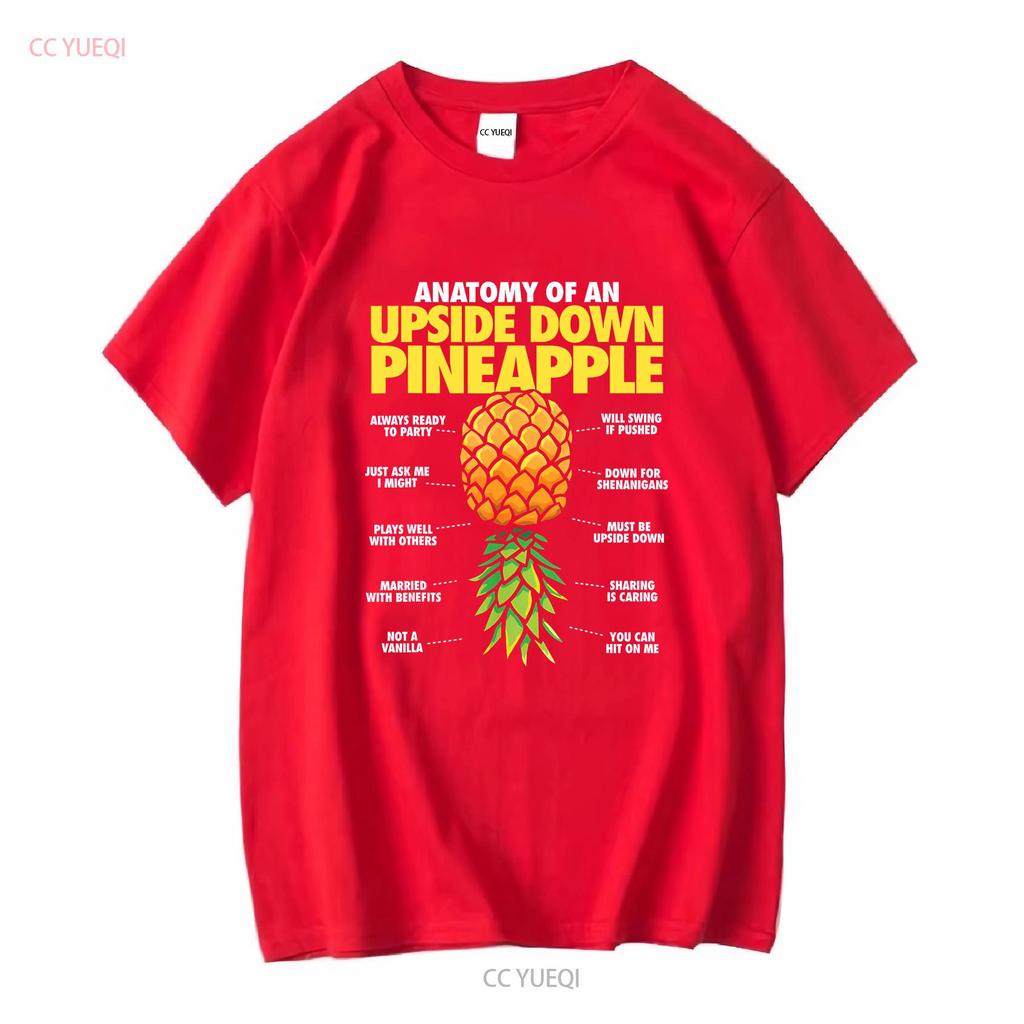 NEW LIMITED Funny Anatomy Of An Upside Down Pineapple Swinger Lifestyle T Shirt Vintage Washed Breathable Designer Clothes