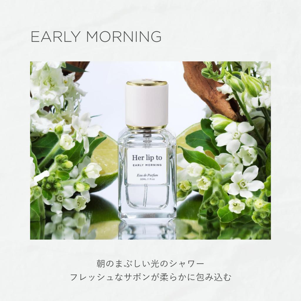 Her lip to BEAUTY Perfume Early Morning 30ml Eau de Parfum Her lip to [Official] (Floral Soap)