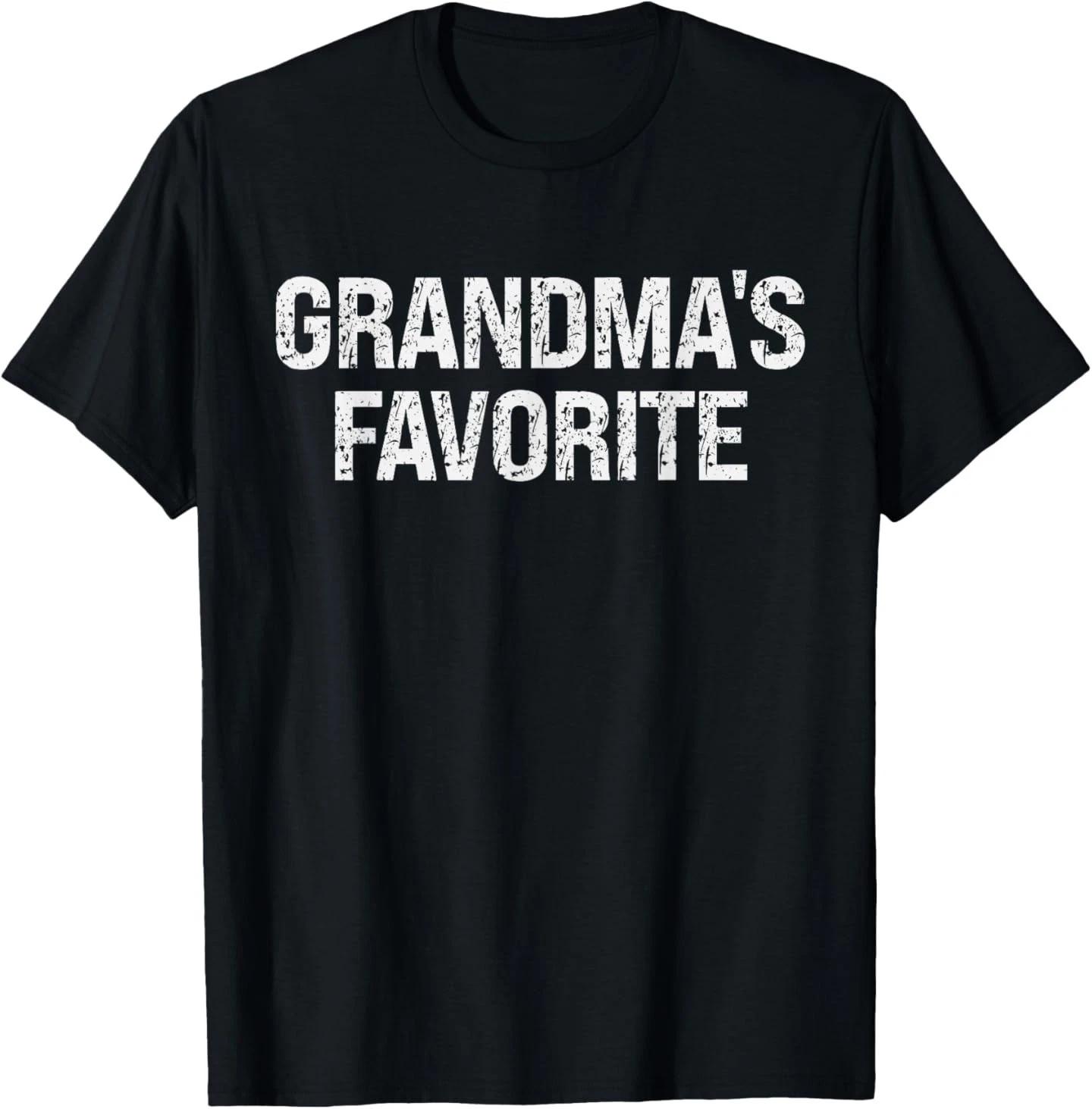 Grandma s Favorite Grandson Or Granddaughter Tee 4XL