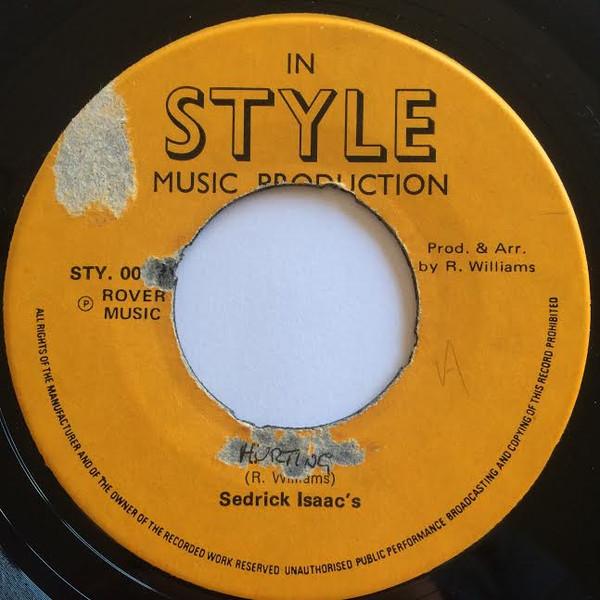 

7inch Record SEDRIK ISAACS Jamaica Man Im Hurting Myself STY001 In Style Music 1975 UK Reggae Ska Dub Used