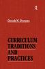 წიგნი Curriculum Traditions and Practices