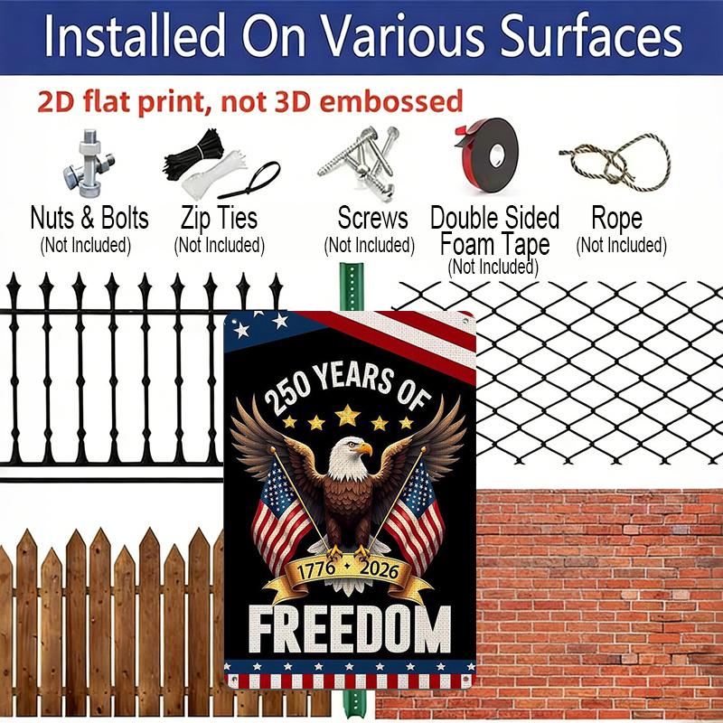 2D Flat, 1pc "250 Years of Freedom 1776-2026" Aluminium Sign - 8"x12" Patriotic Bald Eagle & USA Flag Decor, Perfect for America 250th Anniversary