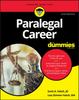 The Paralegal Career For Dummies Book