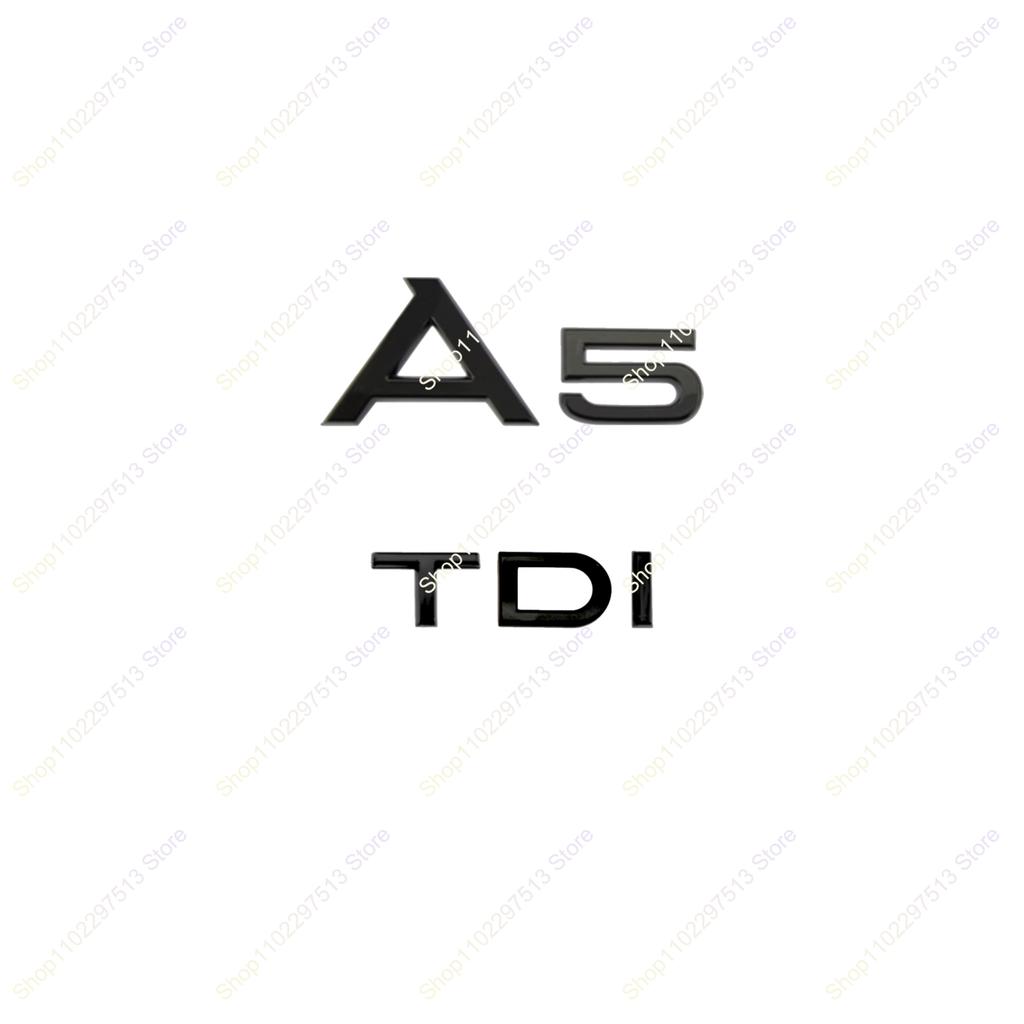 Glossy Black 3D Letters Emblem For A5 Series 2.0T TDI TFSI 35TFSI 40TFSI 45TFSI 2.0TDI 3.0TDI NGHXDR0 Car Trunk Logo Sticker Accessories