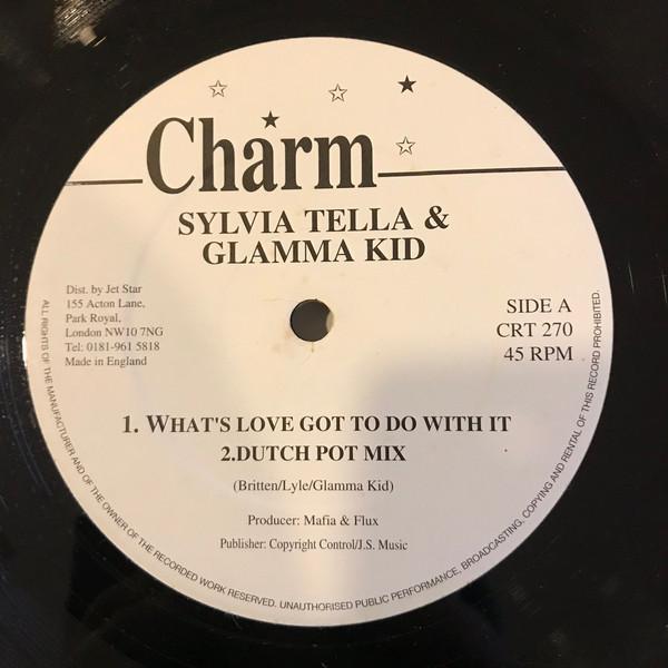 12inch Record SYLVIA TELLA GLAMMA KID Whats Love Got To Do With It CRT270 Charm UK Reggae Ska Dub Used