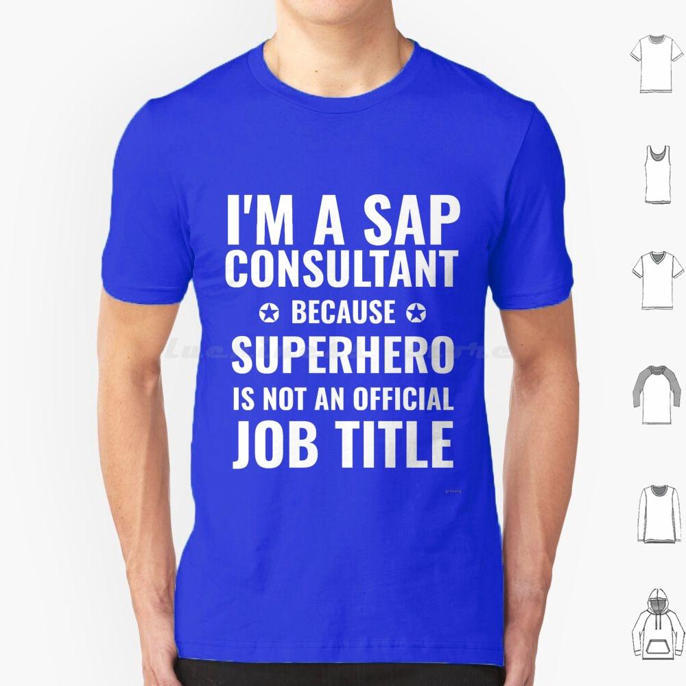 Sap Consultant Superheld Jobtitel T-Shirt Herren Damen Kinder 6XL Lustiger Computer Nerd Sap Consultant Jobtitel Superheld
