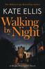 Walking by Night by Kate Ellis Paperback Book 9780349440972
