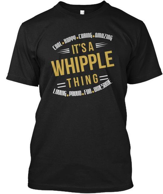 Whipple Thing Cool S T-Shirt Made in the USA Size S to 5XL Unisex T-Shirt S
