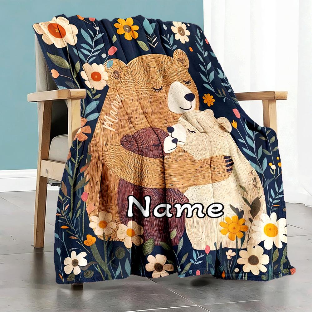 Mama Bear Hugs Name Customize Your Name Blanket Comfortable Soft Lightweight Allseason Multipurpose Customize Your Name Blanket For Picnics Sofas