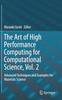 The The Art of High Performance Computing for Computational Science, Vol. 2 : Advanced Techniques and Examples for Materials Science Book