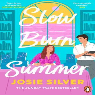 Slow Burn Summer by Josie Silver Paperback Book 9781405975254