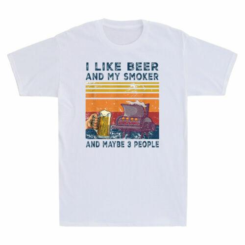 I Like Beer And My Smoker And Maybe 3 People Wine Vintage Men T-shirt Cotton M