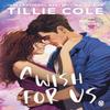Un Vœu Pour Nous par Tillie Cole Livre de Poche 9781405961400