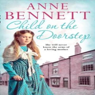 Child On the Doorstep by Anne Bennett Paperback Book 9780008162337